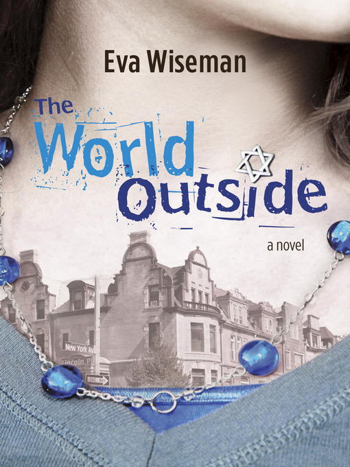 Title details for The World Outside by Eva Wiseman - Wait list